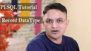 plsql tutorial#17 What is record datatype in oracle pl/sql database