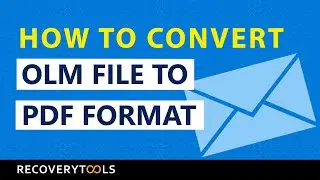 How to Convert OLM File to Pdf File – Get Best Solution