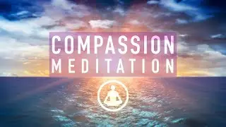 Guided Mindfulness Meditation on Compassion: Love for All 💙 (10 minutes)