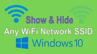 How to Show and Hide WiFi Networks in Windows 10 PC