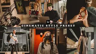 How to edit Professional Cinematic Style Photography│Lightroom Mobile Dark Presets Tutorial 2022