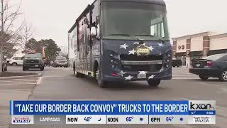 ‘Take Our Border Back Convoy’ heading through Central Texas to Eagle Pass