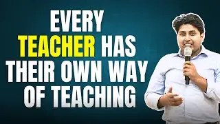 Every teacher has their own way of teaching || Mathstats @ 8810409392