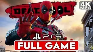 DEADPOOL PS5 Gameplay Walkthrough FULL GAME [4K ULTRA HD] - No Commentary