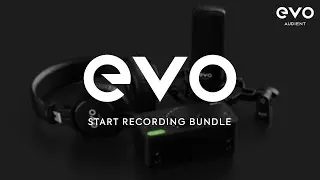 Introducing the EVO Start Recording Bundle