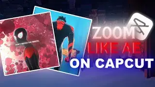 Zooms like AE on capcut! [Woodl Style]