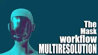 [Blender] Multiresolution workflow [The Mask Workflow]