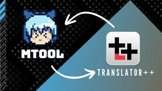 How to Use Translator++ to Translate an Mtool Translation file