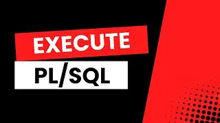 Create & Execute PL/SQL Code inside SQL Developer