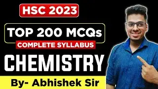 Top 200 MCQs Class12th HSC  By Abhishek Sir Chemistry