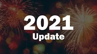 2021 Update