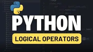 Python for Automation Testing Tutorial 10 - Python Logical Operators