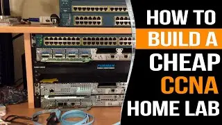 How to build a CHEAP Cisco CCNA Home Lab