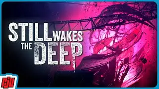 Ending | STILL WAKES THE DEEP Part 4 | Horror Game