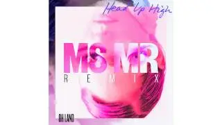 1  Head Up High MS MR Remix