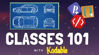 What are Classes | Coding for Kids | Kodable