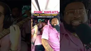 PINK SWEATS SING “RUN THROUGH FIRE” WHILE DRIVING - CARPOOL KARAOKE