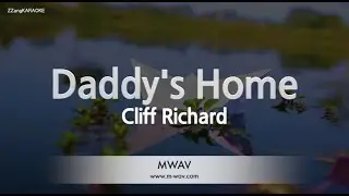 Cliff Richard-Daddys Home (MR/Inst.) (Karaoke Version)