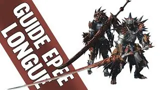 GUIDE EPEE LONGUE / KATANA - Monster Hunter World