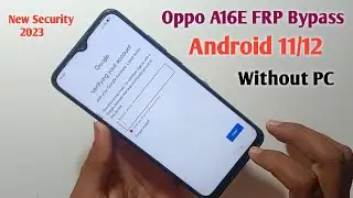 Oppo A16E Frp Bypass Android 11 2023 || Oppo New Security Frp || Reset Option Not Working New Trick