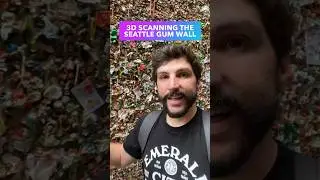 3D Scanning the Seattle Gum Wall!