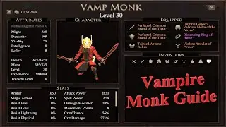 Vampire Monk Guide - Stolen Realm  *Outdated*