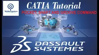 POCKET , SHAFT AND GROOVE COMMAND IN PART DESIGN