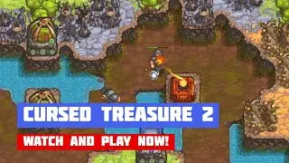 Cursed Treasure 2 · Game · Gameplay