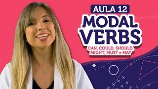 Como usar  MODAL VERBS em inglês | English in Brazil - Aula 12