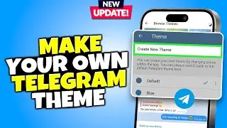 How to make your own telegram theme 2024