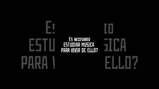 Estudiar música ¿es necesario para trabajar en ella?