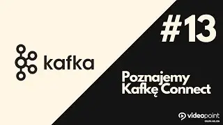 Podstawowy przepływ danych w Kafka Connect