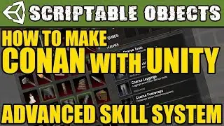 Unity Tutorial - How to make a Conan-Like Skill System with Scriptable Objects!