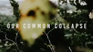 Our Common Collapse - Brought Beneath (OFFICIAL PLAYTHROUGH VIDEO)  THALL