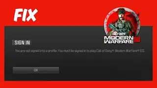 How to Fix Profile Not Signed Error in COD MW3 | Fix You are not signed into a profile