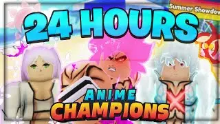 Spending 24 HOURS In The LIMITED Summer Event in Anime Champions Simulator