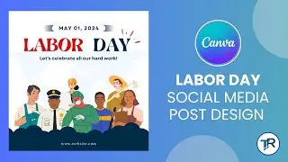 Labour Day Social Media Post In Canva | Canva Social Media Post | Canva Hindi Tutorials