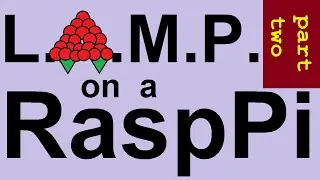 Turn RaspPI into a LAMP server part  2