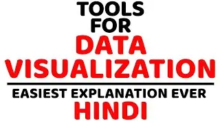 Tools Used in Data Visualization ll Data Analytics ll Explained in Hindi