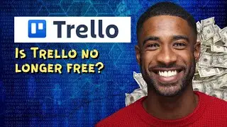 Is Trello no longer free