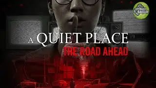 A Quiet Place: The Road Ahead (Türkçe) FİNAL