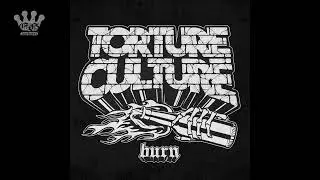 [EGxHC] Torture Culture - Burn - 2022 (Full EP)