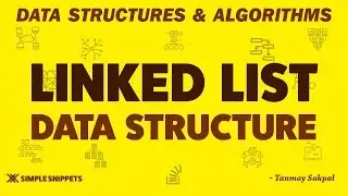 Linked List Data Structure - How Linked List works | All operations, Types & Applications