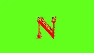 Green Screen/N Alphabet/ A-Z Alphabet in green Screen/Fire Effect Alphabet/Green Screen Characters