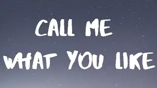 Lovejoy- Call Me What You Like Lyrics