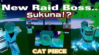 NEW CAT PIECE SUKUNA BOSS + NEW DROP