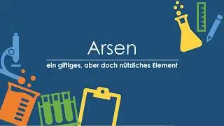 Das Element Arsen einfach und kurz erklärt