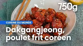 Recette du dakgangjeong, le poulet frit coréen - 750g