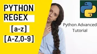 # 7 Python RegEx Ranges | Python Advanced Tutorial