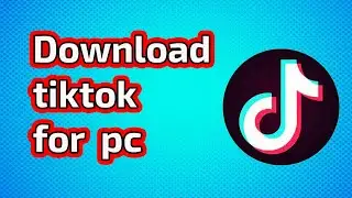 How to Download TikTok on Your PC/LAPTOP! 2023